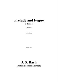 Toccata and Fugue in D Minor 'Dorian', BWV 538: For orchestra by Johann Sebastian Bach