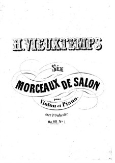 Six Salon Pieces, Op.22: No.1 Morceaux brillant by Henri Vieuxtemps