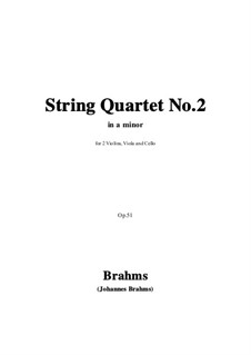 String Quartet No.2 in A Minor, Op.51: Full score, parts by Johannes Brahms