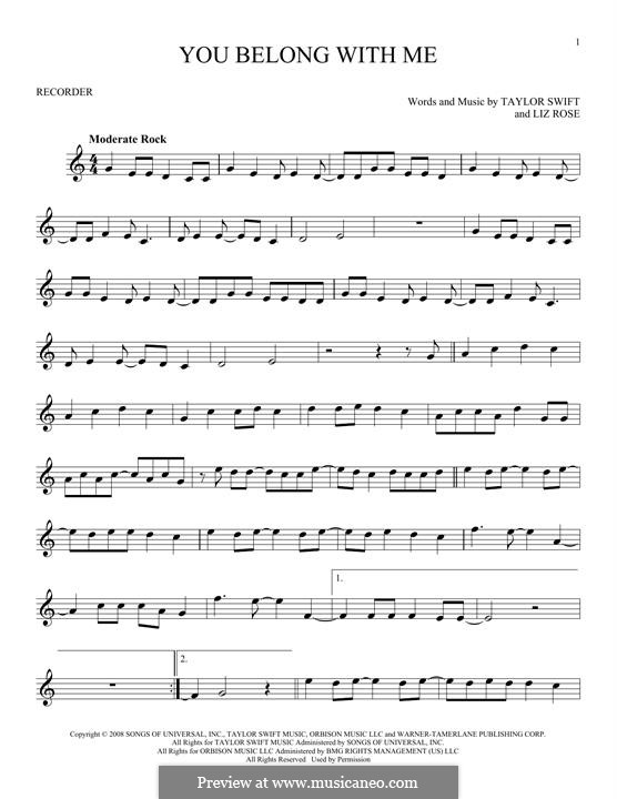 You Belong with Me (Taylor Swift): For recorder by Liz Rose