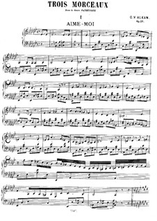 Trois morceaux dans le genre pathétique, Op.15: No.1 Aime-moi (Love Me) by Charles-Valentin Alkan