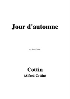 Jour d'automne: For guitar by Alfred Cottin