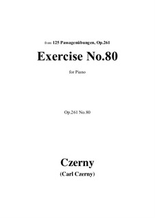 No.80-89: Exercise No.80 by Carl Czerny