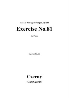 No.80-89: Exercise No.81 by Carl Czerny