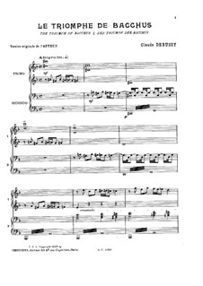 Le triomphe de Bacchus (The Triumph of Bacchus), L.38: Arrangement for piano four hands by Claude Debussy