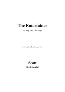 The Entertainer: For 2 sax, trombone and tuba by Scott Joplin