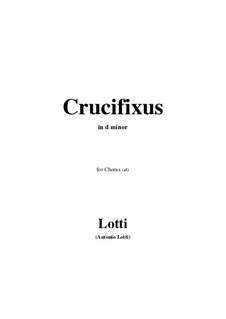 Crucifixus: Vocal score by Antonio Lotti