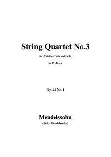 String Quartet No.3 in D Major, Op.44 No.1: Full score, parts by Felix Mendelssohn-Bartholdy