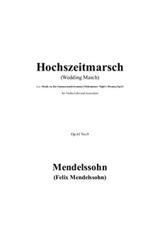 Wedding March: For violin, cello and accordion by Felix Mendelssohn-Bartholdy