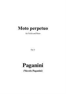Moto Perpetuo for Violin and Piano in C Major, Op.11: Score, solo part  by Niccolò Paganini