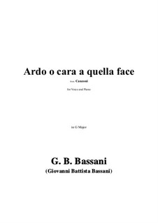 Ardo o cara a quella face in G Major: Ardo o cara a quella face in G Major by Giovanni Battista Bassani