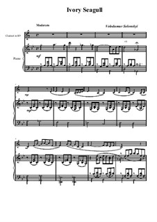 Чайка из слоновой кости: Для кларнета и фортепиано by Vladimir Solonskiy