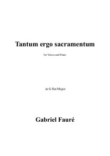 Tantum ergo: G flat Major by Gabriel Fauré