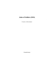 Ashes of Soldiers (2010): Ashes of Soldiers (2010) by Colin Eatock