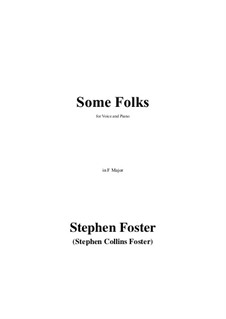 Some Folks: F Major by Stephen Collins Foster