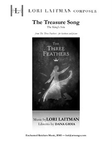The Treasure Song from The Three Feathers — for baritone and piano (priced for 2 copies): The Treasure Song from The Three Feathers — for baritone and piano (priced for 2 copies) by Lori Laitman