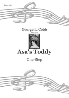 Asa's Toddy - One Step: Asa's Toddy - One Step by George L. Cobb