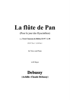 Trois chansons de Bilitis, L.90: No.1 La flûte de Pan (Pour le jour des Hyacinthies) in B Major by Claude Debussy