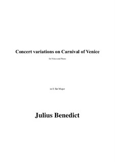 Carnival of Venice: Concert variations by Julius Benedict