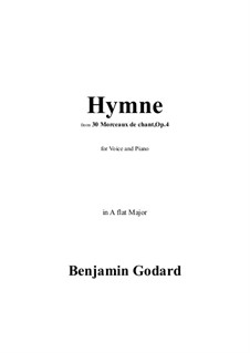 Thirty Songs, Op.4: No.18 Hymne in A flat Major by Benjamin Godard