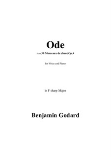 Thirty Songs, Op.4: No.22 Ode in F sharp Major by Benjamin Godard