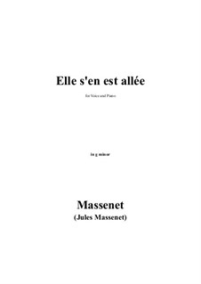 Elle s'en est allée: G minor by Jules Massenet
