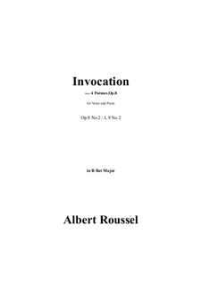 Four Poems for Voice and Piano, Op.8: No.2 Invocation in B flat Major by Albert Roussel