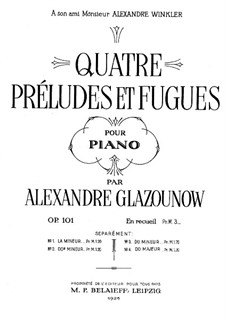 Four Preludes and Fugues, Op.101: Prelude and Fugue No.1 by Alexander Glazunov