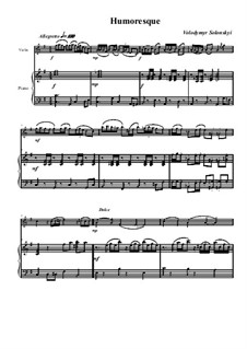 Humoresgue: For violin and piano by Vladimir Solonskiy