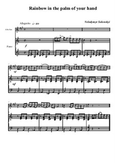 Радуга на ладони: Для альта саксофона и фортепиано by Vladimir Solonskiy