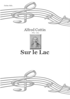 Sur le lac: For guitar by Alfred Cottin