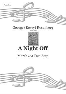 A Night Off - March Two-Step: A Night Off - March Two-Step by George Rosey