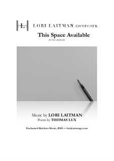 This Space Available: For bass and piano (priced for 2 copies) by Lori Laitman