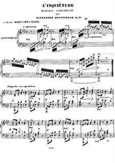 L'inquiètude, Op.29: For piano by Alexander Dreyschock