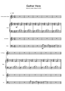 Gather Here: For quartet by Helen Walker