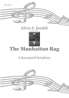 The Manhattan Rag: For piano by Edwin F. Kendall