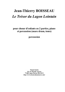 Le Tresor du Lagon Lointain: Percussion part by Jean-Thierry Boisseau