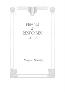 Preces & Responses in F: Preces & Responses in F by Margaret Woodley