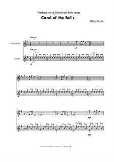 Fantasy on a famous Ukrainian folk song 'Carol of the Bells': Fantasy on a famous Ukrainian folk song 'Carol of the Bells' by folklore
