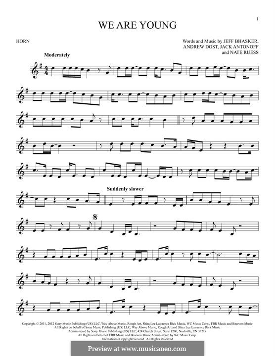 We Are Young: For horn by Jeff Bhasker, Jack Antonoff, Andrew Dost, Nathaniel Ruess