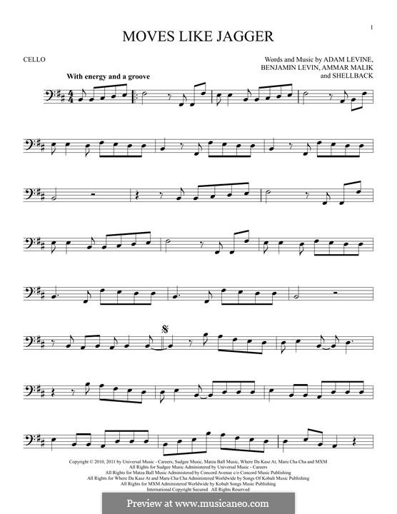 Moves Like Jagger (Maroon 5): For cello by Shellback, Adam Levine, Ammar Malik, Benjamin Levin