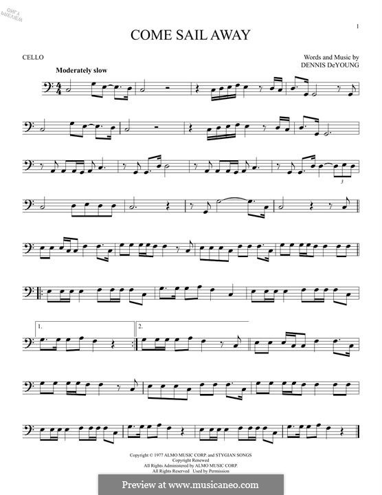Come Sail Away (Styx): For cello by Dennis DeYoung