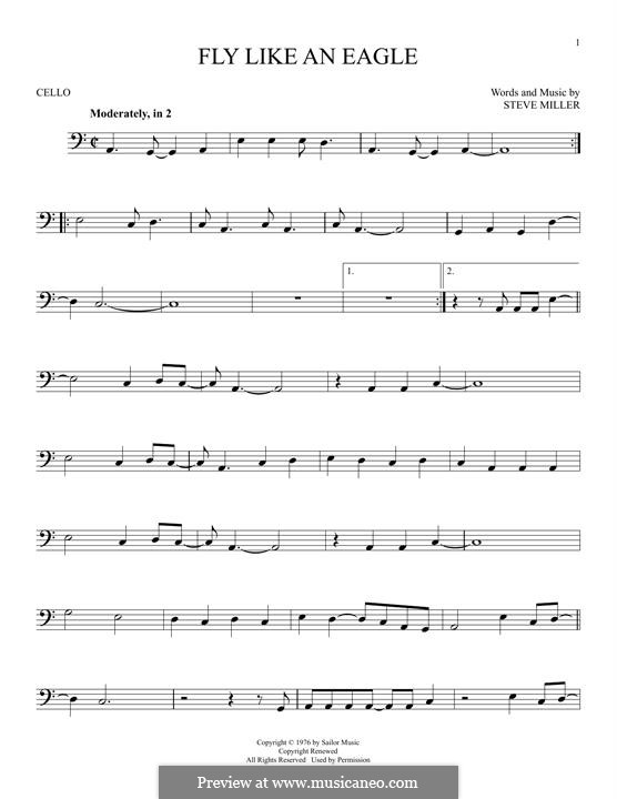 Fly Like an Eagle (Steve Miller Band): For cello by Steve Miller