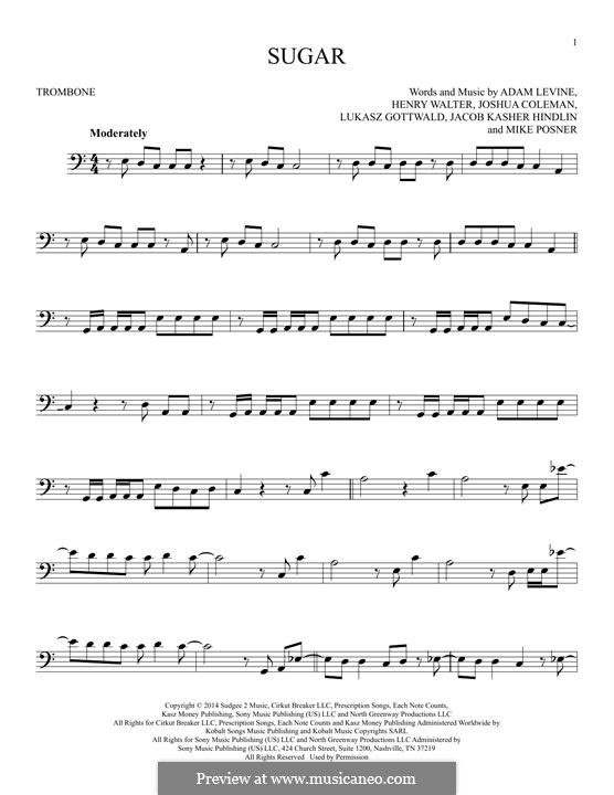 Sugar (Maroon 5): For trombone by Adam Levine, Jacob Kasher Hindlin, Joshua Coleman, Lukas Gottwald, Mike Posner, Henry Russell Walter