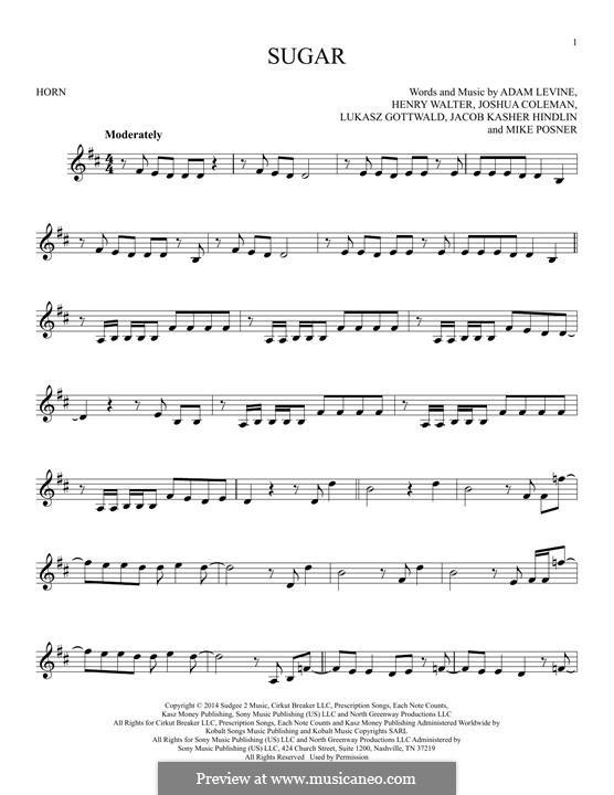 Sugar (Maroon 5): For horn by Adam Levine, Jacob Kasher Hindlin, Joshua Coleman, Lukas Gottwald, Mike Posner, Henry Russell Walter