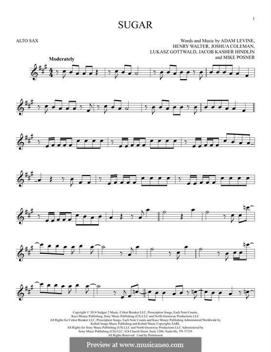 Sugar (Maroon 5): For alto saxophone by Adam Levine, Jacob Kasher Hindlin, Joshua Coleman, Lukas Gottwald, Mike Posner, Henry Russell Walter