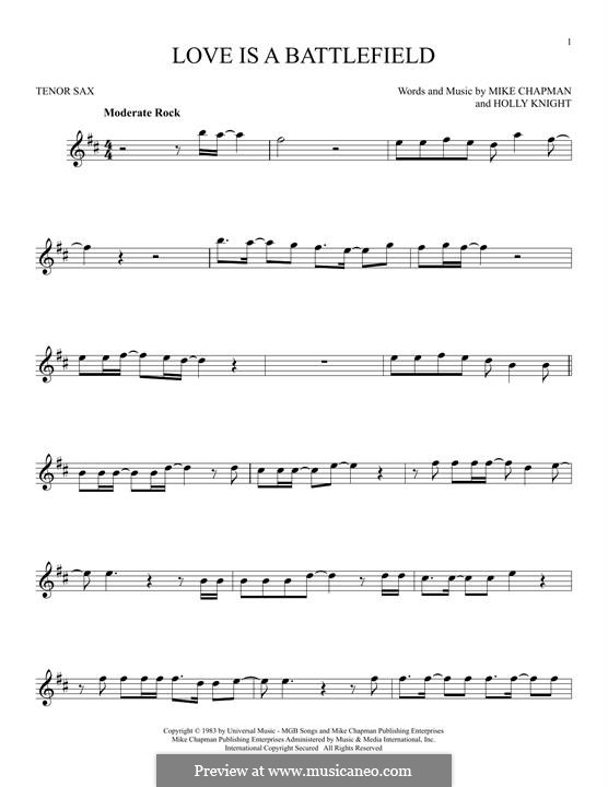 Love Is a Battlefield (Pat Benatar): For tenor saxophone by Holly Knight, Mike Chapman