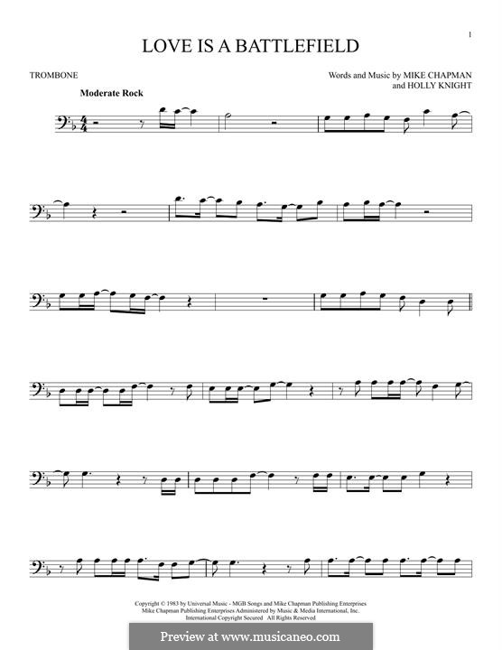 Love Is a Battlefield (Pat Benatar): For trombone by Holly Knight, Mike Chapman