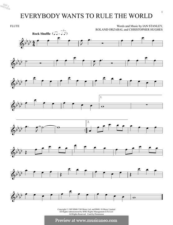 Everybody Wants to Rule the World (Tears for Fears): For flute by Chris Hughes, Ian Stanley, Roland Orzabal