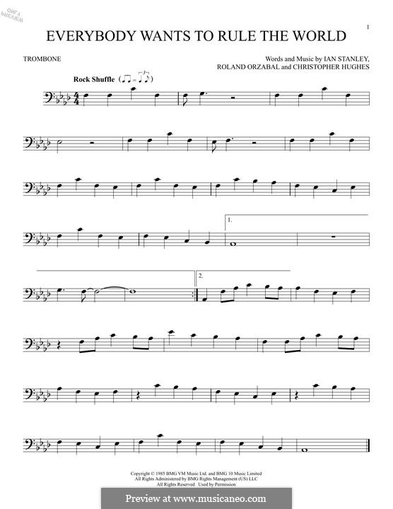 Everybody Wants to Rule the World (Tears for Fears): For trombone by Chris Hughes, Ian Stanley, Roland Orzabal